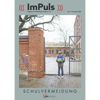 Schwerpunkt Schulvermeidung: Die neue AWO ImPuls ist da!